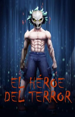 El Héroe del Terror