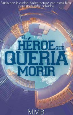 El Héroe que Quería Morir © [#PGP2024]