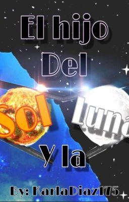 El hijo del sol y la luna