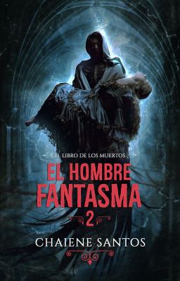 El Hombre Fantasma 2