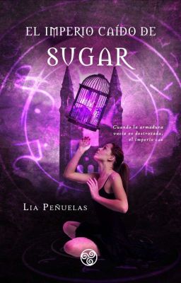 El Imperio caído de Sugar