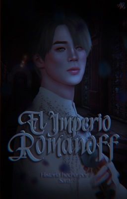 El Imperio Romanoff |Yoonmin|