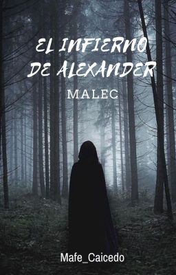 EL INFIERNO DE ALEXANDER (MALEC)