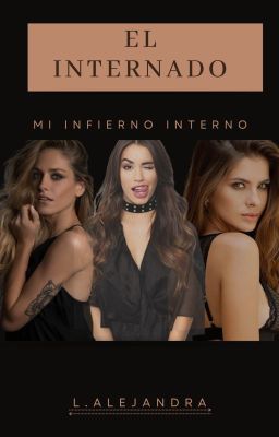 El Internado.