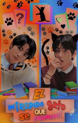 El intrépido gato que se enamoró. ➡ TAEKOOK. 