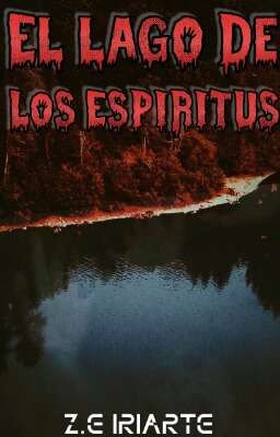 EL LAGO DE LOS ESPÍRITUS