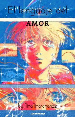 El Lenguaje del Amor (ᕼᗝᑭᗴᗰᎥᑎ)