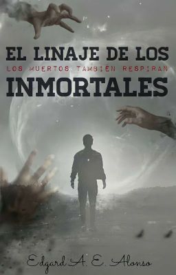 El Linaje De Los Inmortales ©