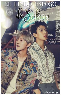 El lindo esposo de Sehun ⟨⟨HunHan⟩⟩