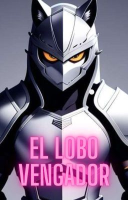 El lobo vengador