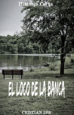 El Loco de la Banca