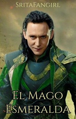 El Mago Esmeralda ✵ Loki & OC