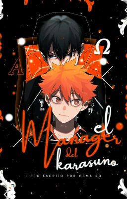 El Mánager Del Karasuno [KageHina] | Omegaverse \ En Edición