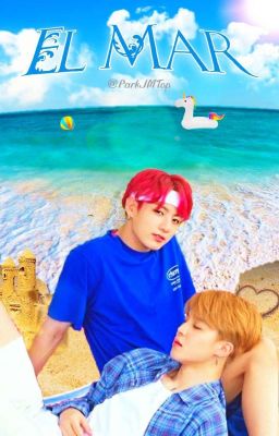 El Mar🌊 | One-shot [JIKOOK]