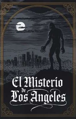 El Misterio De Los Angeles 