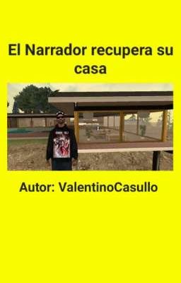 El Narrador Recupera su casa (One Short)