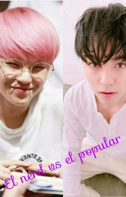 El nerd vs el popular (HoonSol)