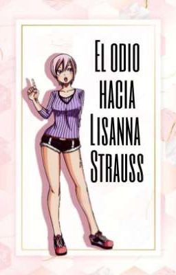 El odio hacia Lisanna Strauss