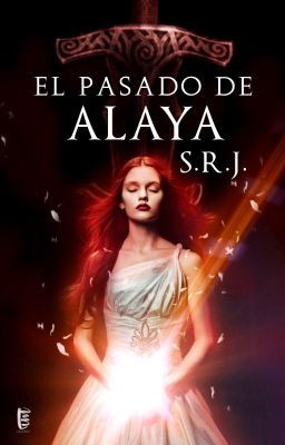 El pasado de Alaya