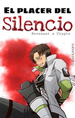 El placer del silencio // Revenant x Crypto