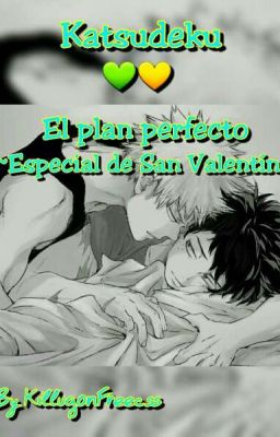 →El Plan Perfecto← [Finalizada] ♪Katsudeku♪