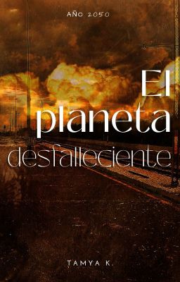 El planeta desfalleciente ©