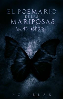 El poemario de las Mariposas sin Alas