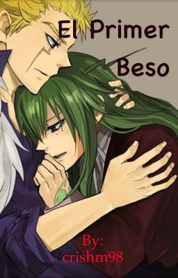 El primer beso (One shot Laxus y Freed)