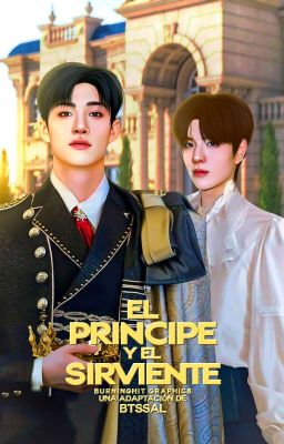 El principe y el sirviente ┋Chanmin