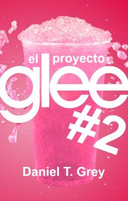 El Proyecto Glee 2 [Concurso]