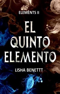 El Quinto Elemento (Elements II)