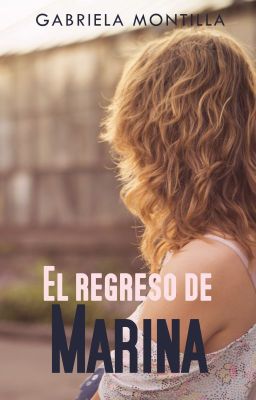 El regreso de Marina