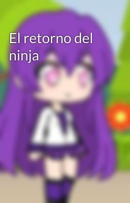 El retorno del ninja