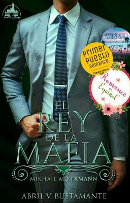 El REY de la MAFIA ©1 [Completo]