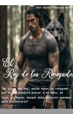 El Rey de los Renegados