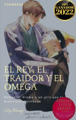 El rey, el traidor y el omega