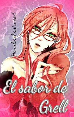 El sabor de Grell