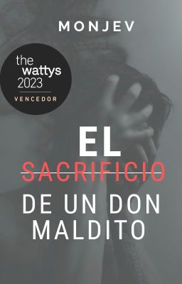 El sacrificio de un don maldito