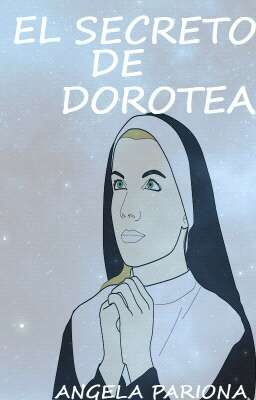 EL SECRETO DE DOROTEA