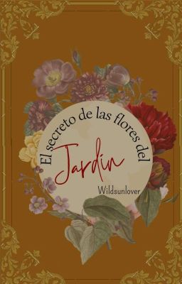 El Secreto De Las Flores Del Jardín. (Binchan)