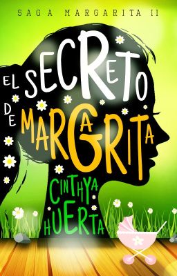 El secreto de Margarita [Saga Margarita 2] - [GRATIS]