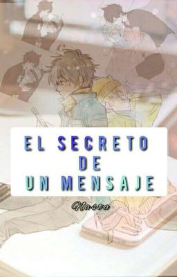 El Secreto De Un Mensaje [YunoxAsta]