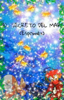 El secreto del mar (espaméx)