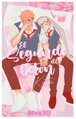 El Segundo Botón De Kita [AtsuKita]