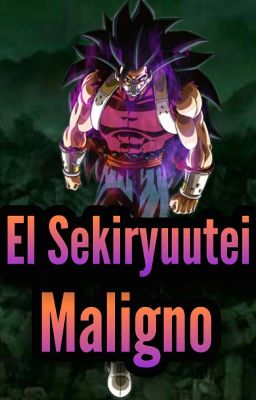 El Sekiryuutei Maligno