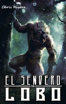 El Sendero del Lobo[Completa]