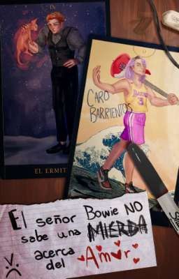 El señor Bowie no sabe una mierda acerca del amor 