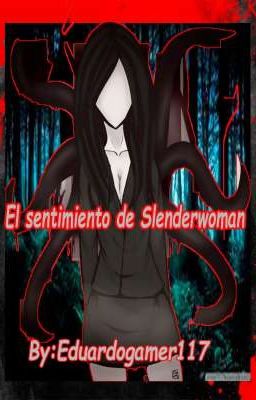 El sentimiento de slenderwoman