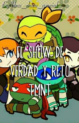 El show de verdad y reto TMNT