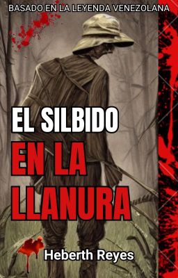 EL SILBIDO EN LA LLANURA